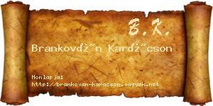 Brankován Karácson névjegykártya